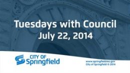 Tuesdays with Council - July 22, 2014