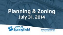 Planning & Zoning - July 31, 2014