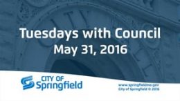 Tuesdays with Council - May 31, 2016