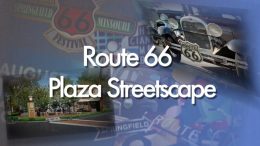 Route 66 Plaza Streetscape Ceremonial Groundbreaking