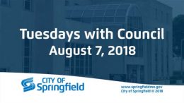 Tuesdays with Council - August 7, 2018