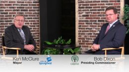 Weekly Encouragement from Mayor Ken McClure and Presiding Commissioner Bob Dixon | May 15, 2020