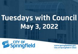 Tuesdays with Council - May 3, 2022